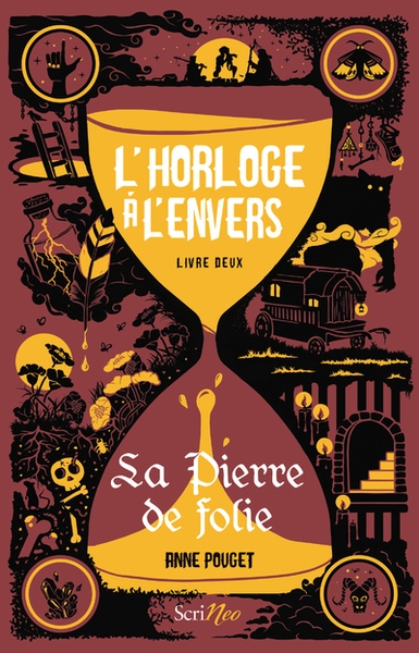 L'horloge à l'envers - livre 2 la pierre de folie - Image principale