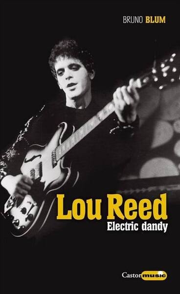 Lou reed - electric dandy - Image principale