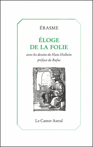 Eloge de la folie - avec les dessins de hans holbein - Image principale