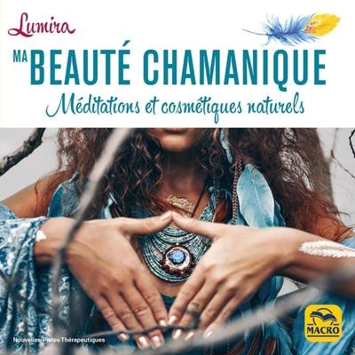 Ma beautè chamanique - Image principale