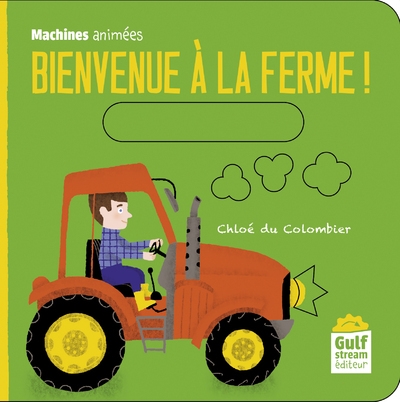 Bienvenue à la ferme ! - machines animées - Image principale