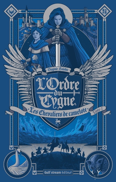 L'ordre du cygne - tome 1 les chevaliers de camelote - Image principale