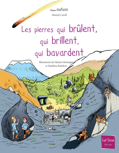 Les pierres qui brûlent, qui brillent, qui bavardent - Image principale