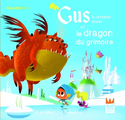 Gus le chevalier minus et le dragon du grimoire - Image principale