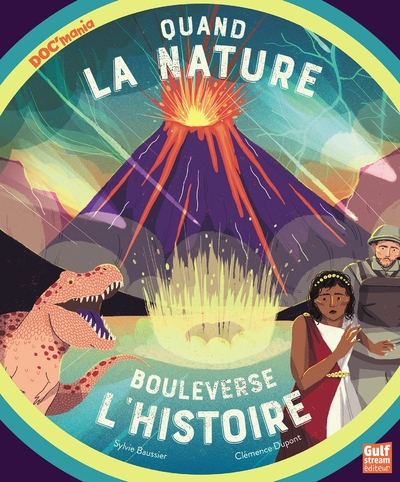 Quand la nature bouleverse l'histoire - Image principale
