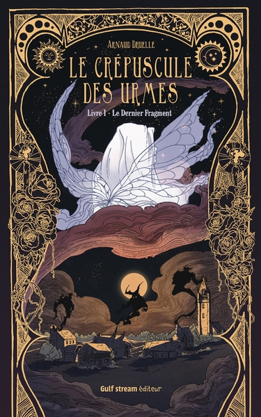 Le crépuscule des urmes - livre 1 le dernier fragment - Image principale