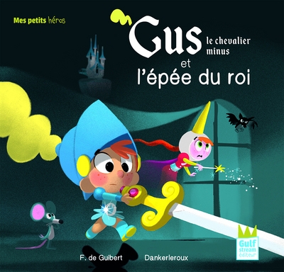 Gus le chevalier minus et l'épée du roi - Image principale