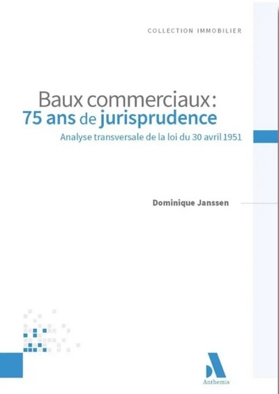 Baux commerciaux : 75 ans de jurisprudence - Image principale