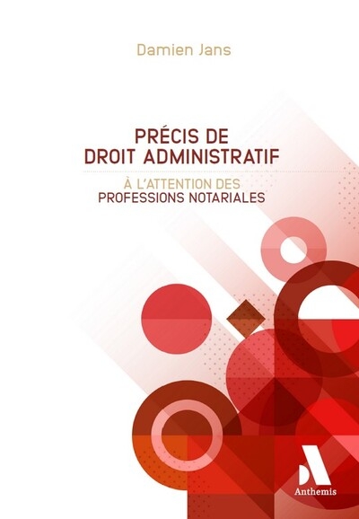 Précis de droit administratif à l'attention des professions notariales - Image principale