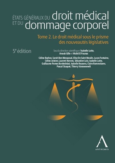 États généraux du droit médical et du dommage corporel - tome 2 - Image principale