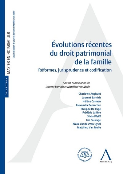 Évolutions récentes du droit patrimonial de la famille - Image principale