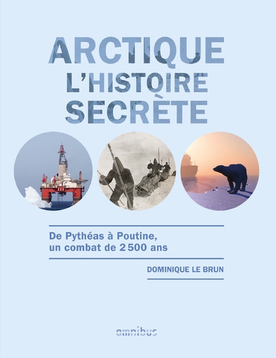 Arctique l'histoire secrète - Image principale