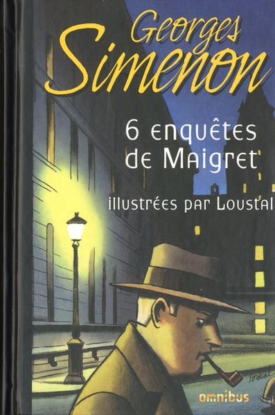 6 enquêtes de maigret illustrées par loustal - Image principale
