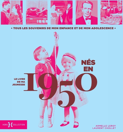 Nés en 1950 - le livre de ma jeunesse - Image principale