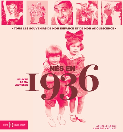 Nés en 1936 - le livre de ma jeunesse - Image principale