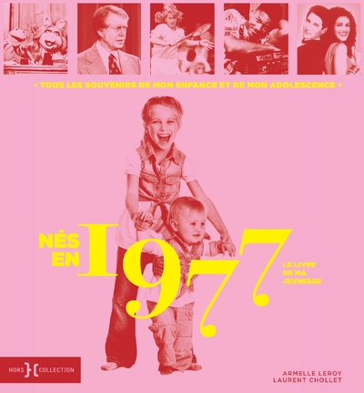 Nés en 1977 - le livre de ma jeunesse - Image principale
