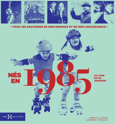 Nés en 1985 - le livre de ma jeunesse - Image principale