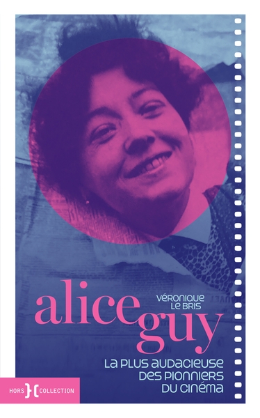 Alice guy - la plus audacieuse des pionniers du cinéma - Image principale