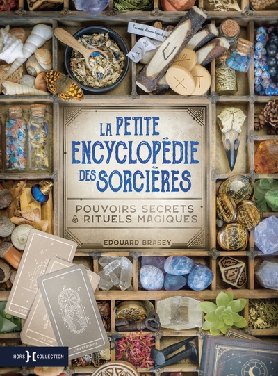 La petite encyclopédie des sorcières - pouvoirs secrets & rituels magiques - Image principale