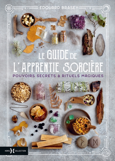Le guide de l'apprentie sorcière - pouvoirs secrets & rituels magiques - Image principale