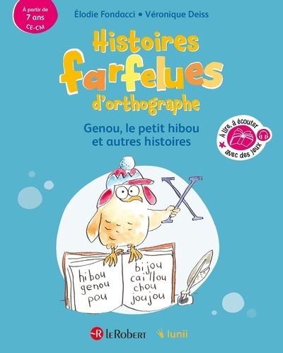 Histoires farfelues d'orthographe genou le petit hibou et autres histoires - Image principale