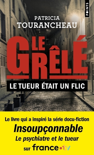 Le grêlé : le tueur était un flic - Image principale