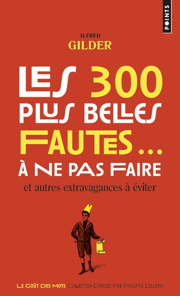 Les 300 plus belles fautes à ne pas faire - Image principale