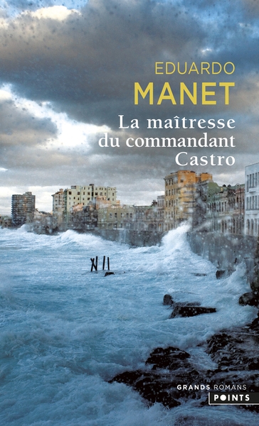 La maîtresse du commandant castro - Image principale