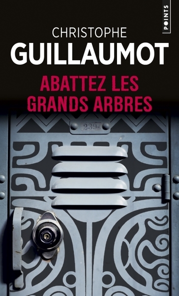 Abattez les grands arbres - Image principale