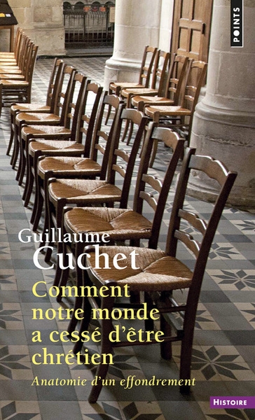 Comment notre monde a cessé d'être chrétien - Image principale