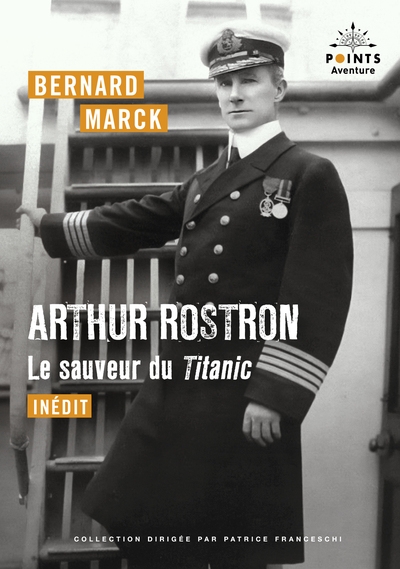 Arthur rostron, le sauveur du titanic - Image principale
