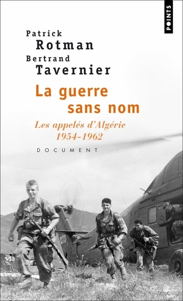 La guerre sans nom. les appelés d'algérie (1954-1962) - Image principale