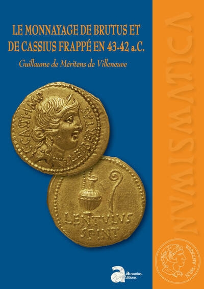Le monnayage de brutus et de cassius frappé en 43-42 a.c. - Image principale