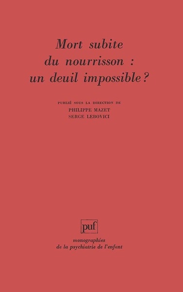 Mort subite du nourrisson : un deuil impossible ? - Image principale