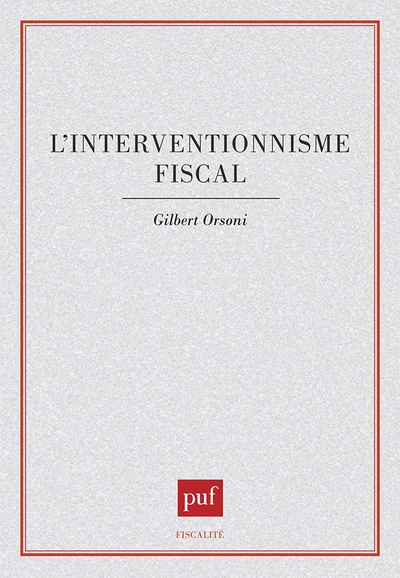 L'interventionnisme fiscal - Image principale