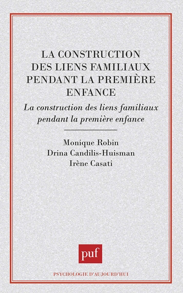 La construction des liens familiaux pendant la première enfance - Image principale