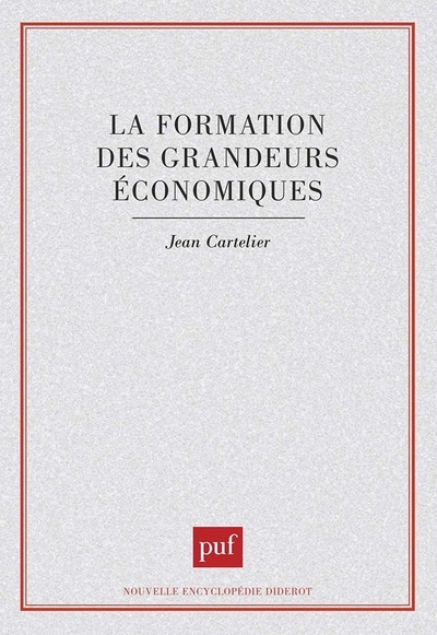 La formation des grandeurs économiques - Image principale