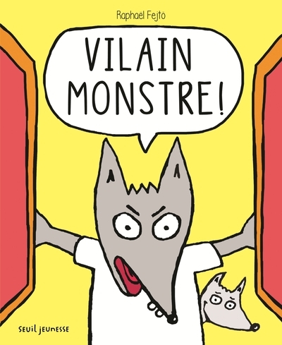 Vilain monstre ! - Image principale