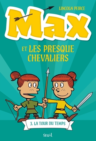 Max et les presque chevaliers, tome 3 - Image principale