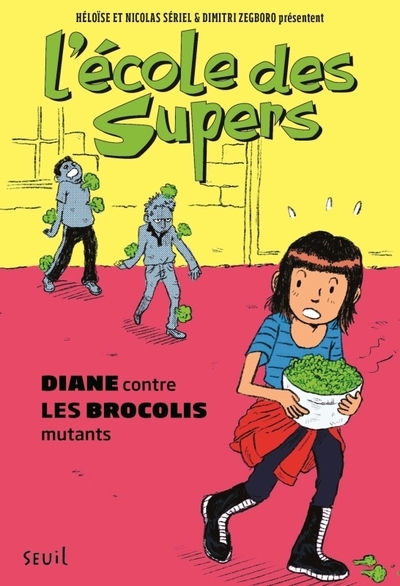 L'école des supers, tome 2 - Image principale