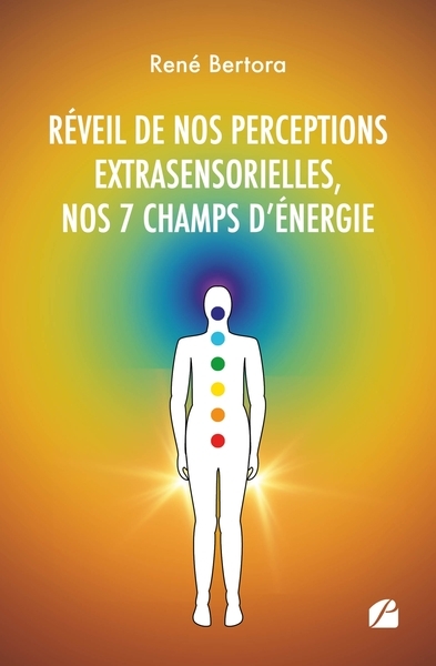 Réveil de nos perceptions extrasensorielles, nos 7 champs d'énergie - Image principale