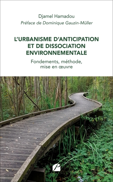 L'urbanisme d'anticipation et de dissociation environnementale - Image principale
