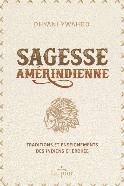 Sagesse amérindienne - traditions et enseignements des indiens cherokee - Image principale
