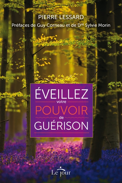 Eveillez votre pouvoir de guérison - Image principale