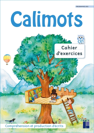 Calimots - ce1 cahier d'exercices de compréhension/rédaction programmes 2025 - Image principale