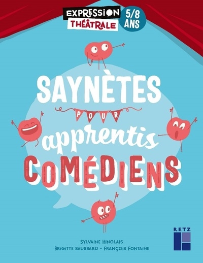 Saynètes pour apprentis comédiens 5-8 ans - Image principale