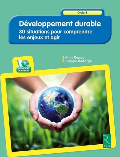 Développement durable : 30 situations pour comprendre les enjeux et agir + cd - Image principale