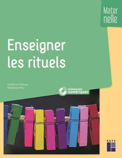 Enseigner les rituels en maternelle + ressources numériques - Image principale