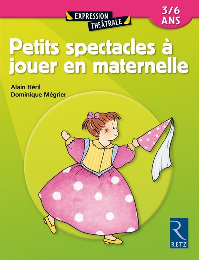 Petits spectacles à jouer en maternelle - Image principale
