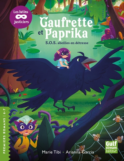 Gaufrette et paprika, les lutins justiciers - s.o.s abeilles en détresse - Image principale